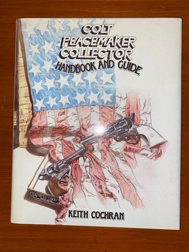 Colt peacemaker collector - peacemaker,