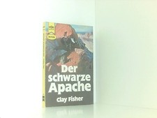 Der schwarze Apache Fisher, Clay: