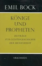 Könige und Propheten | Emil