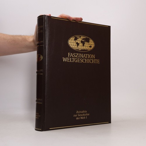 Faszination weltgeschichte - faszination,