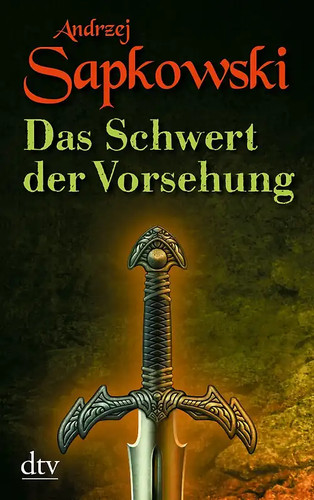 Das schwert der vorsehung - der,