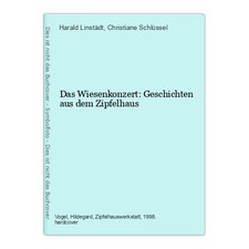 Das Wiesenkonzert: Geschichten