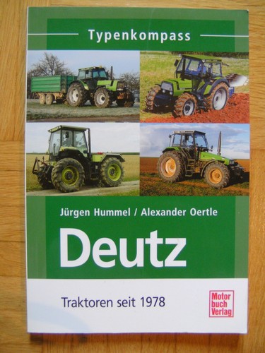 Deutz traktoren seit 1978 - traktoren,