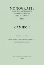Camiro I. Die geometrischen Nekropolen (940-690 v. Chr.). Italienische Ausgrabungen 1928-1933