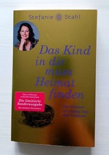 Das Kind in dir muss Heimat