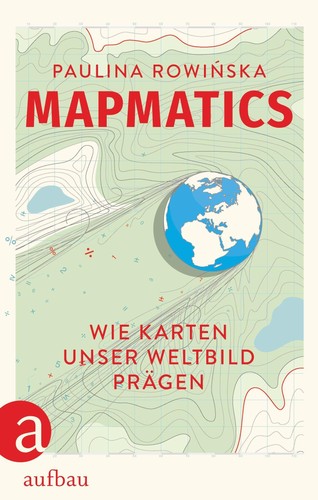 Mapmatics paulina rowinska - ~,