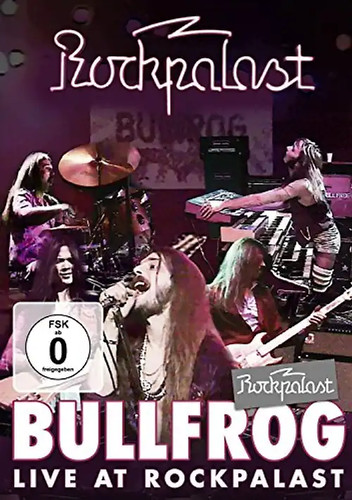Bullfrog live at - -, rockpalast