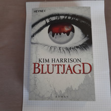 Blutjagd von Kim Harrison (2008, Taschenbuch)