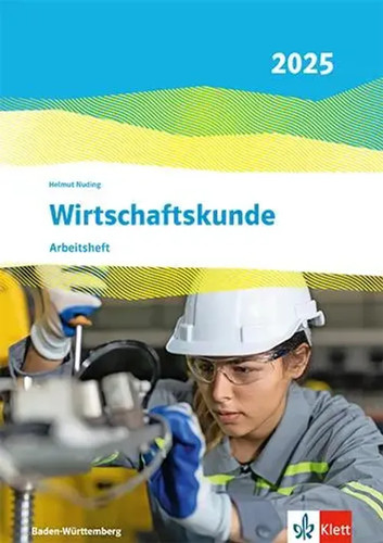 Wirtschaftskunde arbeitsheft - wirtschaftskunde.,