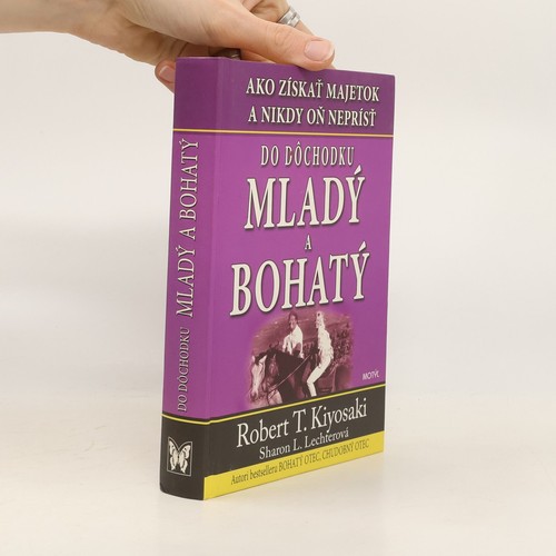 Dochodku mladý bohatý - a, bohatý 