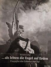 S/W Bildband mit Texten...als lebten die Engel auf Erden v. Gerald Axelrod 