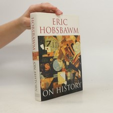 On History  |  Eric Hobsbawm