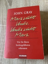 Mars sucht Venus. Venus sucht Mars.: Wie Sie Ihren Seelengefährten erkennen Gray