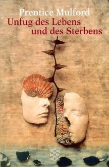 Unfug des lebens und - des,