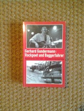 Gerhard Gundermann: Rockpoet und Baggerfahrer   (2. erweiterte Auflage)