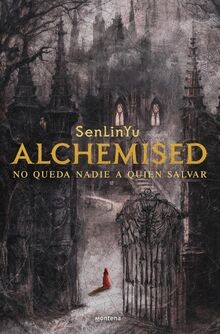 Alchemised queda nadie - alchemised:,