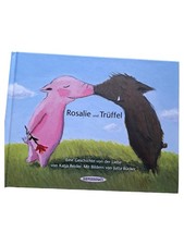 Rosalie und Trüffel