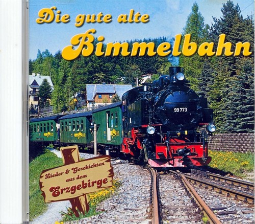 Die gute alte bimmelbahn - cd,