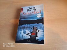 Kalter Mond - Giles Blunt, Knaur 2005