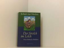 Der Strolch im Lolch: Neue