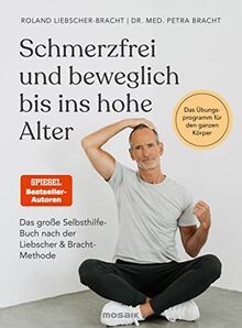 Schmerzfrei und beweglich bis