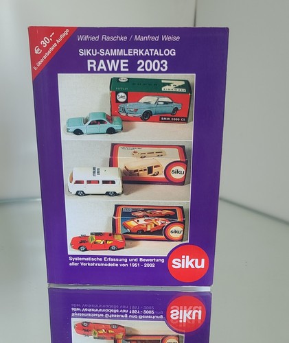 Siku sammlerkatalog rawe 2003 - siku,