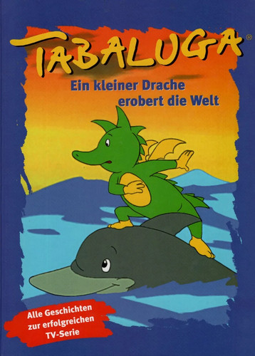 Tabaluga hardcover buch kinder - tabaluga,