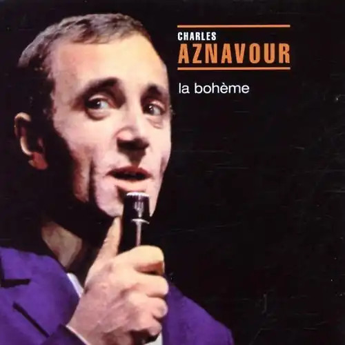 Charles aznavour la boheme - -,