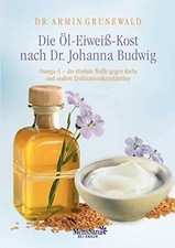 Die Öl-Eiweiß-Kost nach Dr