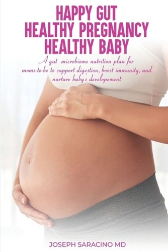 Happy gut healthy pregnancy - happy,