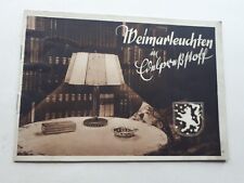 original alter Katalog  30ER JAHRE WEIMAR LEUCHTEN EDELPRESSTOFF  LAMPEN SELTEN
