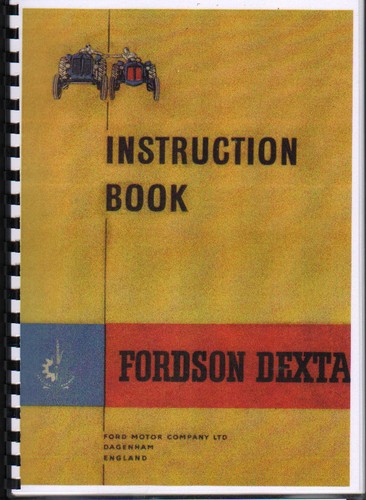 Fordson dexta traktor - fordson, "dexta"