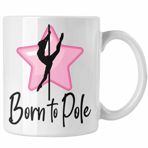 Poledance tasse geschenk born - tasse,