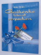 Geschenke liebevoll verpacken