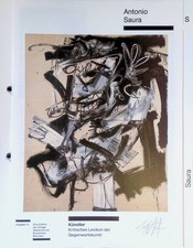Antonio Saura. Künstler -