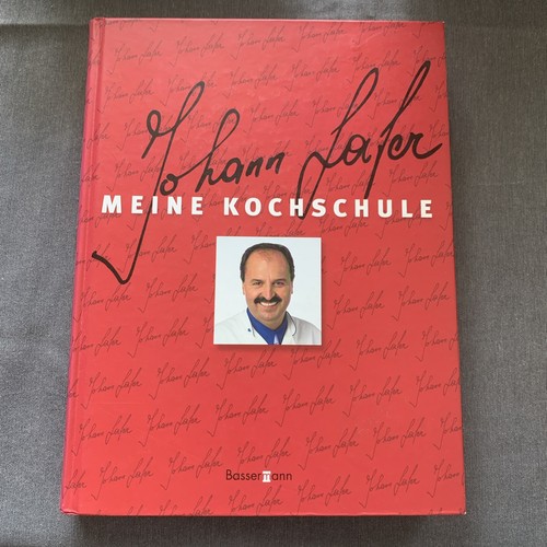 Meine kochschule von - meine, lafer