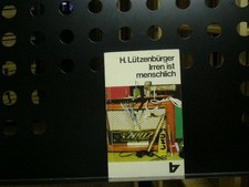 Irren ist menschlich Lützenbürger, Hanni :