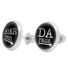 1 Paar Ohrstecker "HIER rein - DA raus"