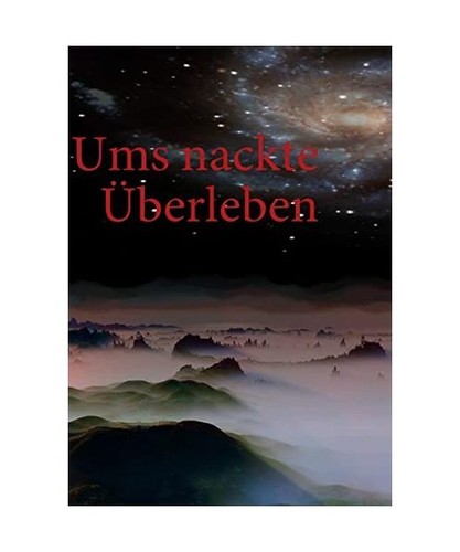 Ums nackte überleben - nackte, Überleben,