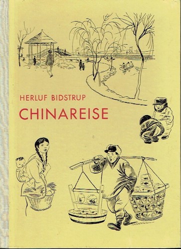 Herluf bidstrup chinareise - herluf,