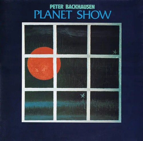 Peter backhausen planet show - backhausen,