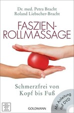Faszien-Rollmassage