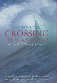 Crossing the unknown sea - crossing, work