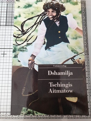 Dshamilja von tschingis - dshamilja,