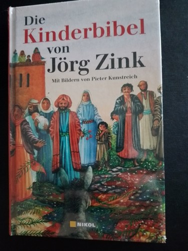 Die kinderbibel jörg - kinderbibel-jörg, zink-