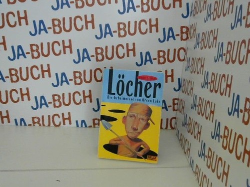 Löcher die geheimnisse von - löcher:,