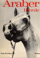 Raczkowska, Araberpferde, Araber Pferde, Araberzucht Gestüt Podlaski Knyszyn '76