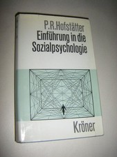 Einführung in die Sozialpsychologie Hofstätter, Peter R.