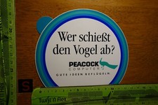 Alter Aufkleber Computer Büro PEACOCK Wer schießt den Vogel ab?