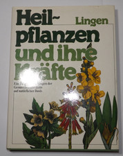 Heilpflanzen und ihre Kräfte Heilkräuterbuch Medizin Kräutermedizin Kräuterbuch
